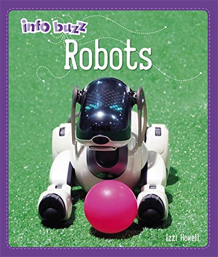 Imagen de archivo de Robots (Info Buzz: S.T.E.M) a la venta por WorldofBooks