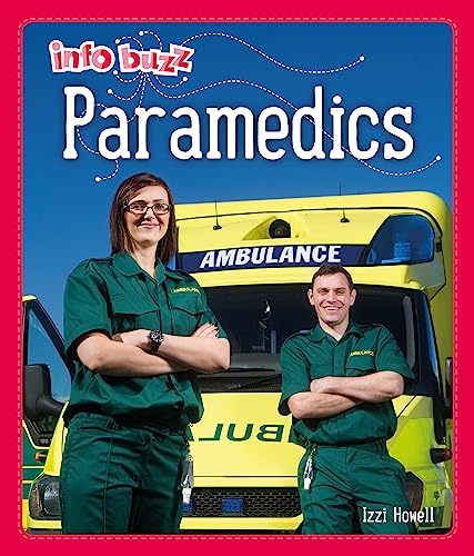 Beispielbild fr Paramedics (Info Buzz: People Who Help Us) zum Verkauf von WorldofBooks