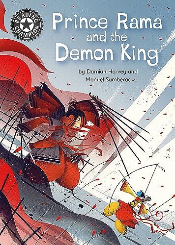 9781445165370: Prince Rama and the Demon King: Independent Reading 17 (Reading Champion)