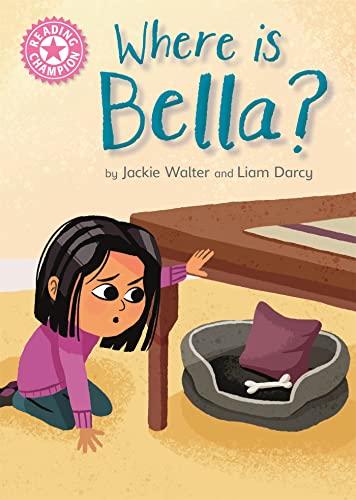 Imagen de archivo de Where is Bella?: Pink 1B (Reading Champion) a la venta por Chiron Media