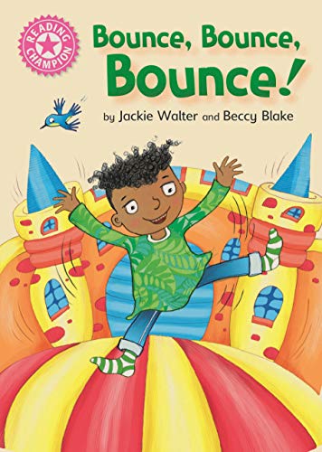 Stock image for Bounce, Bounce, Bounce! for sale by Blackwell's