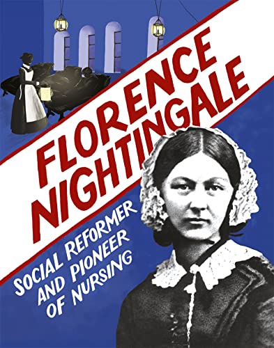 Stock image for Florence Nightingale: Social Reformer and Pioneer of Nursing for sale by WorldofBooks