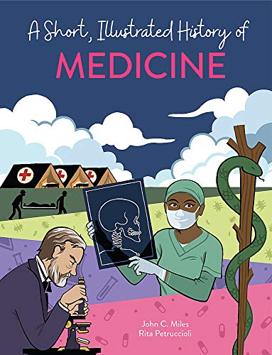 Stock image for A Short, Illustrated History of Medicine for sale by Blackwell's