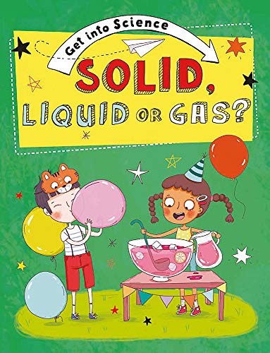 Beispielbild fr Solid, Liquid or Gas? zum Verkauf von Blackwell's