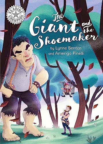 Imagen de archivo de The Giant and the Shoemaker: Independent Reading White 10 (Reading Champion) a la venta por WorldofBooks