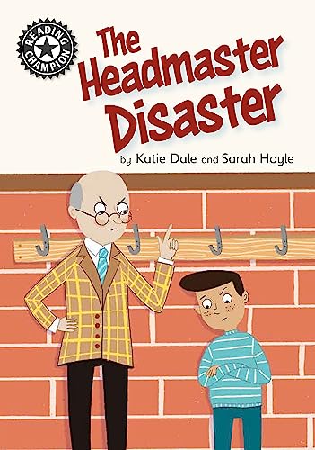 Beispielbild fr The Headmaster Disaster: Independent Reading 12 (Reading Champion) zum Verkauf von WorldofBooks