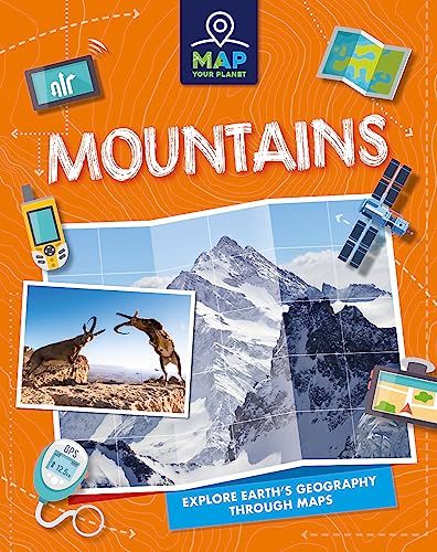 Stock image for Mountains (Map Your Planet) for sale by WorldofBooks