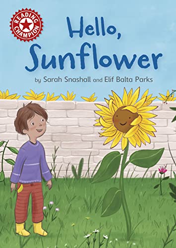 Stock image for Reading Champion: Hello, Sunflower (Paperback) for sale by Grand Eagle Retail