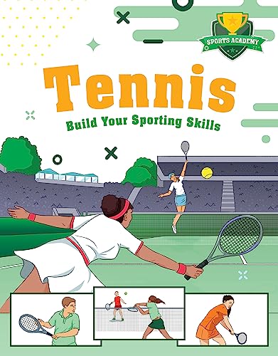 9781445178523: Sports Academy: Tennis
