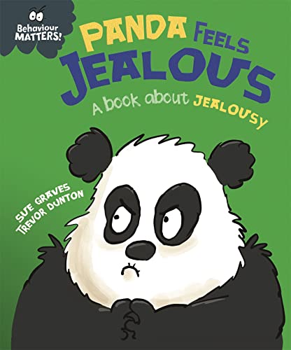 Imagen de archivo de Behaviour Matters Panda Feels Jealous a la venta por GreatBookPrices