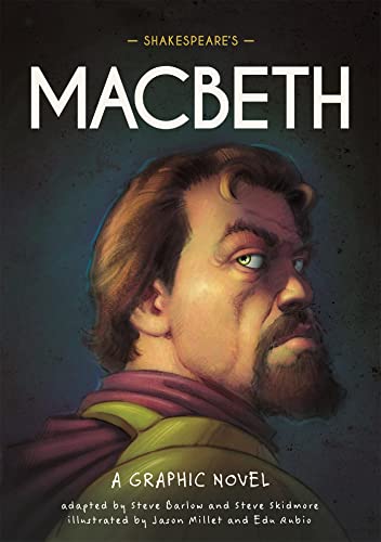 9781445180014: Classics in Graphics: Shakespeare's Macbeth: A Graphic Novel