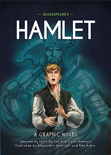 9781445180045: Shakespeare's Hamlet: A Graphic Novel (Classics in Graphics)