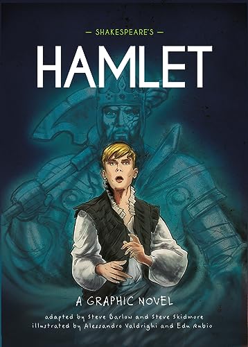 9781445180052: Classics in Graphics: Shakespeare's Hamlet: A Graphic Novel