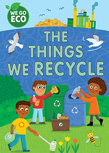 Stock image for The Things We Recycle for sale by Blackwell's