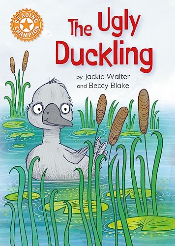 9781445187174: The Ugly Duckling: Independent Reading Orange 6 (Reading Champion)