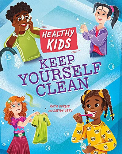 Stock image for Keep Yourself Clean for sale by Blackwell's