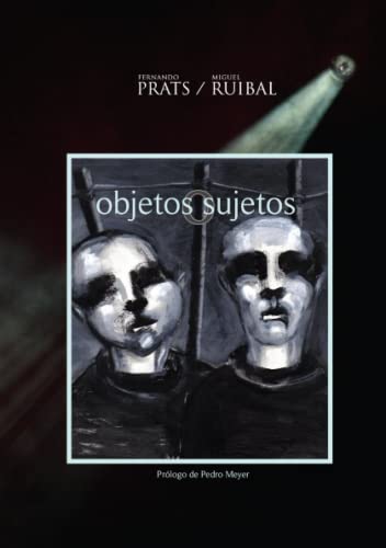 Beispielbild fr Objetos Sujetos (Spanish Edition) zum Verkauf von Revaluation Books