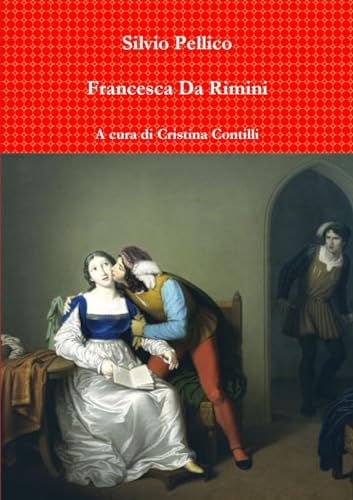 Imagen de archivo de Francesca Da Rimini (Italian Edition) a la venta por GF Books, Inc.