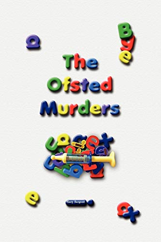 Stock image for The Ofsted Murders for sale by WorldofBooks