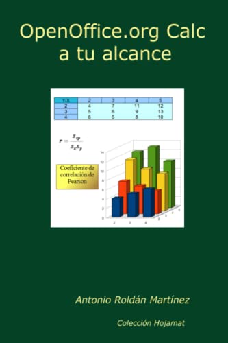 Imagen de archivo de OpenOffice.org Calc a tu alcance (Spanish Edition) a la venta por Revaluation Books