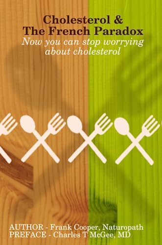 Beispielbild fr Cholesterol & The French Paradox zum Verkauf von SecondSale