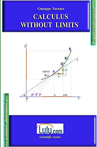 Stock image for CALCULUS WITHOUT LIMITS for sale by PBShop.store US