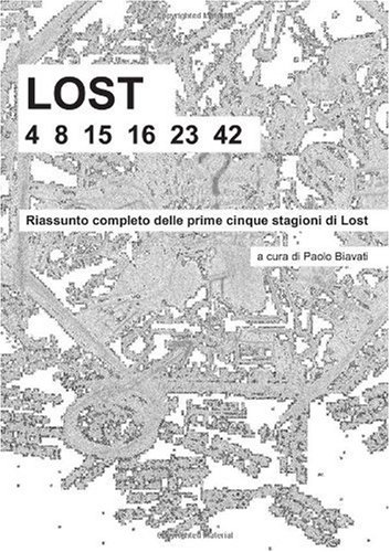 Stock image for LOST 4 8 15 16 23 42 (Italian Edition) for sale by Revaluation Books