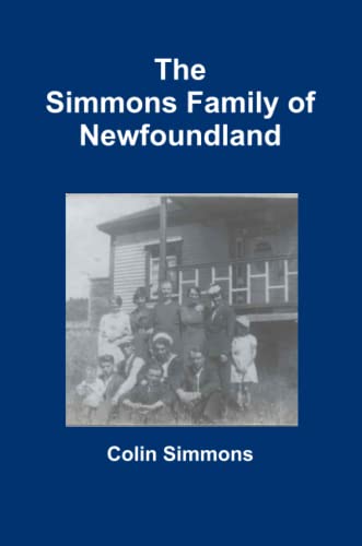 Imagen de archivo de The Simmons Family of Newfoundland a la venta por Save With Sam