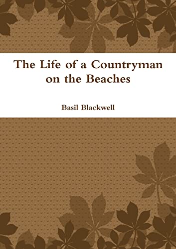 Stock image for The Life of a Countryman on the Beaches for sale by PBShop.store US