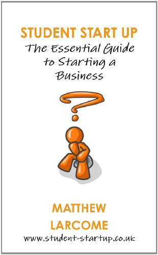 student start up the essential guide to starting a business