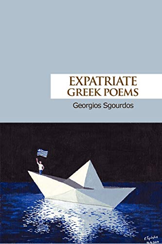 Stock image for Expatriate Greek Poems for sale by Chiron Media