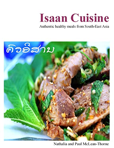 Stock image for Isaan Cuisine for sale by Chiron Media