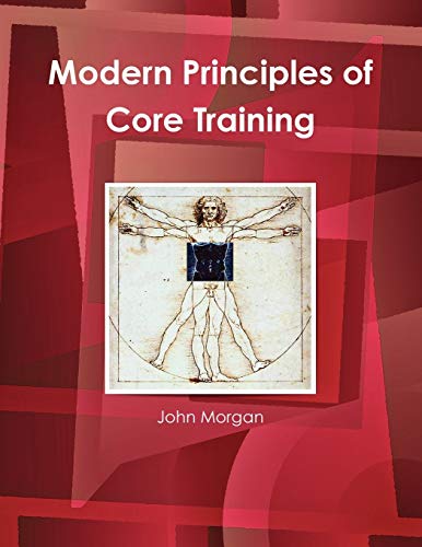 9781445282541: Modern Principles of Core Training
