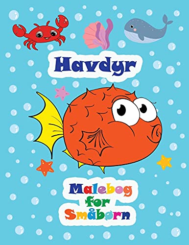Stock image for Havdyr - Malebog for smbrn: Smukke havdyr - Nemme og store farvelgningssider til smbrn for sale by Buchpark