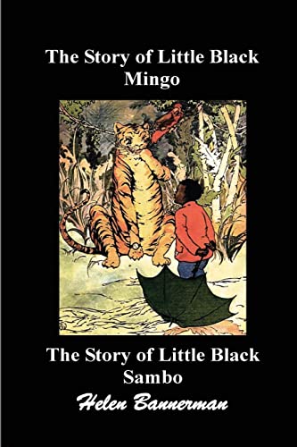 Imagen de archivo de The Story of Little Black Mingo And The Story of Little Black Sambo a la venta por WorldofBooks