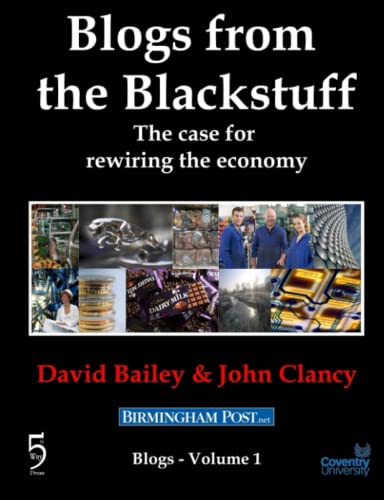 Blogs From The Blackstuff (9781445292328) by Clancy, John; Bailey, David