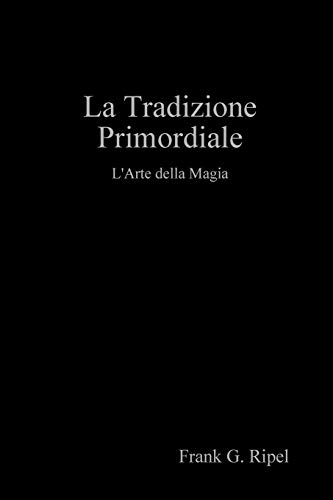 Beispielbild fr La Tradizione Primordiale zum Verkauf von Buchpark