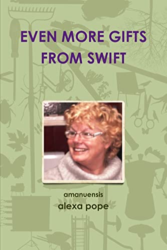 Imagen de archivo de Even More Gifts from Swift a la venta por Chiron Media