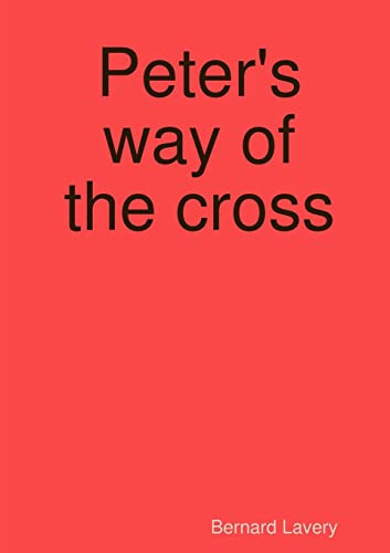 Stock image for Peter's way of the cross for sale by PBShop.store US