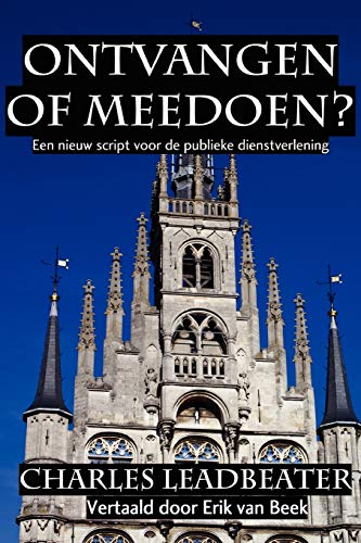 Ontvangen of Meedoen? (Dutch Edition) (9781445298733) by Leadbeater, Charles