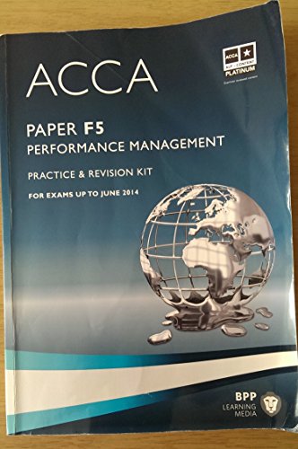 Beispielbild fr ACCA - F5 Performance Management: Revision Kit zum Verkauf von WorldofBooks