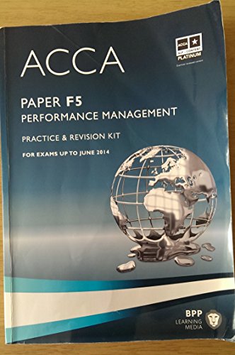 Stock image for ACCA - F5 Performance Management: Revision Kit for sale by WorldofBooks