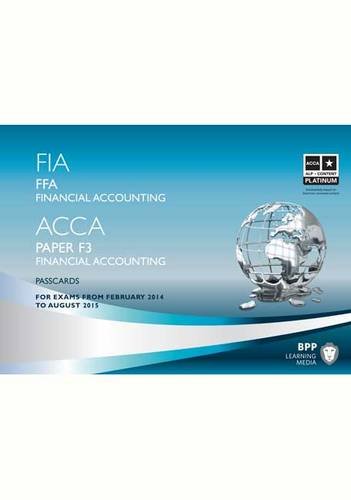 9781445370415: FIA Foundations of Financial Accounting FFA (ACCA F3): Passcards