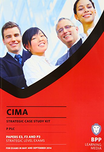 9781445372006: Cima Strategic Level Case Study Kit Pape: Papers E3, F3 and P3 strategic level exams (CIMA Strategic Level Case Study Kit (Papers E3, F3 & P3): Case Study Kit)