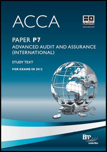 Beispielbild fr ACCA - P7 Advanced Audit and Assurance (International): Study Text zum Verkauf von WorldofBooks