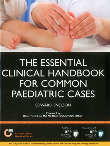 Stock image for Essential Clinical Handbook for Common Paediatric Cases for sale by Books Puddle