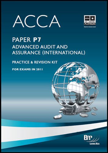 9781445380070: ACCA - P7 Advanced Audit and Assurance (International): Revision Kit