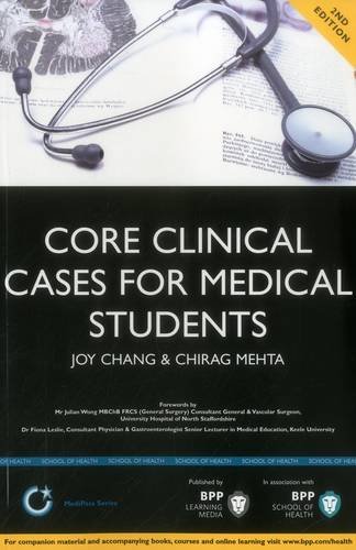 Beispielbild fr Core Clinical Cases for Medical Students: A problem-based learning approach for succeeding at Medical School 2nd Edition (BPP Learning Media): Study Text (Medipass) zum Verkauf von WorldofBooks