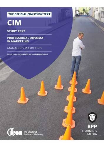 Stock image for CIM - 7 Managing Marketing: Study Text for sale by WorldofBooks