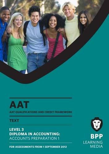 Stock image for AAT - Accounts Preparation 1: Study Text (L3) for sale by WorldofBooks